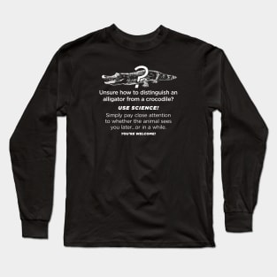 Alligator vs Crocodile - how to tell the difference Long Sleeve T-Shirt